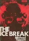 Michael Tippett, Michael (COP) Tippett - THE ICE BREAK OPERA