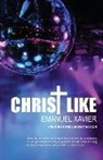 Emanuel Xavier - Christ Like