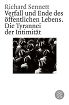 Richard Sennett - Verfall und Ende des öffentlichen Lebens