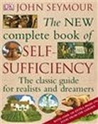 John Seymour - The New Complete Book of Self-Sufficiency