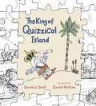 Gordon Snell, David McKee - King of Quizzical Island