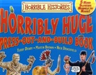 Martin Brown, Terry Deary, Nick Denchfield - Horribly Huge Press-out-and-build Book