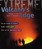 Anna Claybourne, Jane Turner - Volcano's Edge