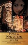 Anita Rani - Maya in Manhattan