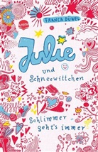 Franca Düwel, Katja Spitzer - Julie und Schneewittchen - Schlimmer geht's immer