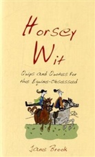 Richard Benson, Jane Brook, Jane Stroud Brook - Horsey Wit