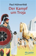 Paul Hühnerfeld, Carl Durban, Carl Durban - Der Kampf um Troja