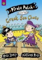 Rose Impey - Pirate Patch and the Great Sea Chase
