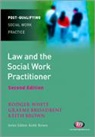 Graeme Broadbent, Keith Brown, White, Rodger White, Rodger Brown White - Law and the Social Work Practitioner