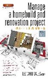 Leonard Sales, Leonard John Sales - Manage a Homebuild and Renovation Project 4th Edition