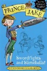 Sue Mongredien, Mark Beech - Swordfights and Slimeballs!