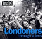 Time Out Guides Ltd, Cath Phillips, Time Out - Time Out: Londoners Through a Lens