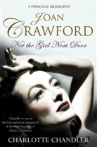 Charlotte Chandler, Chandler Charlotte - Not the Girl Next Door