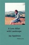 Jay Appleton - A Love Affair with Landscape
