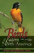 Brian Small, Brian E Small, Brian E. Small, Paul Sterry, Paul Small Sterry, … - Birds of Eastern North America A Photographic Guide