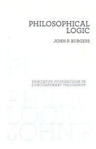 John Burgess, John P. Burgess, Scott Soames - Philosophical Logic