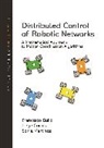 Francesco Bullo, Francesco Cortes Bullo, Francesco/ Cortes Bullo, Bullo Francesco, Jorge Cortes, Jorge (CIMA Cortes... - Distributed Control of Robotic Networks