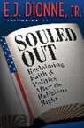 E J Dionne, E. Dionne, E. J. Dionne, E.J. Dionne, Dionne E. J. - Souled Out