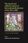 Martin Nerlich Doering, Martin Nerlich Doring, Martin Daring, Martin Doering, Martin Doring, Martin Döring... - Social and Cultural Impact of Foot and Mouth Disease in the Uk in 2001