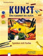 Christine Richter, Christine Richter - Kunst, Das kannst du auch