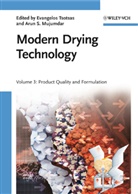 Arun S. Mujumdar, Evangelos Tsotsas, Arun Mujumdar, Arun S. Mujumdar, S Mujumdar, S Mujumdar... - Modern Drying Technology - 3: Product Quality and Formulation