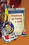 Ronald Rudin - Remembering and Forgetting in Acadie