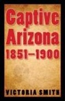 Victoria Smith, Smith Victoria - Captive Arizona, 1851-1900
