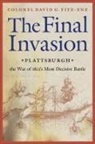Colonel David Fitz-Enz, David G Fitz-Enz, David G. Fitz-Enz, John R. Elting - Final Invasion