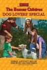 Gertrude Chandler Warner, Gertrude Chandler Warner - The Boxcar Children Mysteries Dog Lovers' Special