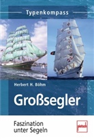 Herbert H Böhm, Herbert H. Böhm - Großsegler
