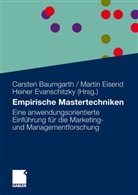 Carsten Baumgarth, Marti Eisend, Martin Eisend, Heiner Evanschitzky - Empirische Mastertechniken