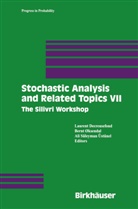 L. Decreusefond, B. Oksendal, A. S. Ustunel, Laurent Decreusefond, Bernt Oksendal, Ali S. Ustunel... - Stochastic Analysis and Related Topics VII
