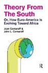 Jean Comaroff, Jean/ Comaroff Comaroff, John L. Comaroff, Comaroff Jean, Comaroff John L. - Theory from the South