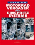 John Robinson - Motorradvergaser und Einspritzsysteme