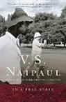 V S Naipaul, V. S. Naipaul, V.S. Naipaul - In a Free State