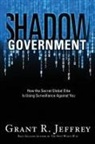 Grant R. Jeffrey - Shadow Government