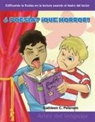 Kathleen Petersen, Kathleen C Petersen, Kathleen C. Petersen - ¿Poesía? ¡Qué Horror!