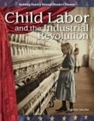 Harriet Isecke - Child Labor and the Industrial Revolution