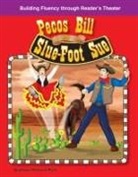 Stephanie Paris, Stephanie Herweck Paris - Pecos Bill and Slue-Foot Sue