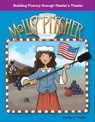 Kathleen Bradley, Kathleen E Bradley, Kathleen E. Bradley - Molly Pitcher