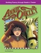 Lisa Greathouse - Annie Oakley