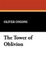 Oliver Onions - Tower of Oblivion