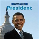 Dan Liebman, Daniel Liebman - I Want to Be President