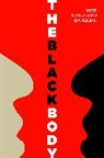 Meri Nana-Ama Danquah, Meri Nana-Ama Danquah, Mer Nana-Ama Danquah, Meri Nana-Ama Danquah - The Black Body