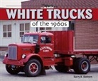 Barry Bertram, Barry R. Bertram - White Trucks of the 1960s at Work
