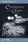 Fran Hodgkins, Fran/ Arbo Hodgkins, Cris Arbo - Champions of the Oceans
