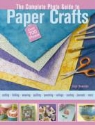 Patrice Boerens, Trice Boerens - Complete Photo Guide to Paper Crafts