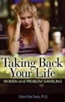 Diane Rae Davis - Taking Back Your Life