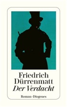 Friedrich Dürrenmatt - Der Verdacht