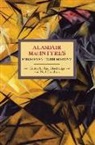 Alasdair MacIntyre, Alasdaire MacIntyre, Paul Blackledge - Alasdaire Macintyre's Engagement With Marxism: Selected Writings 1953-1974